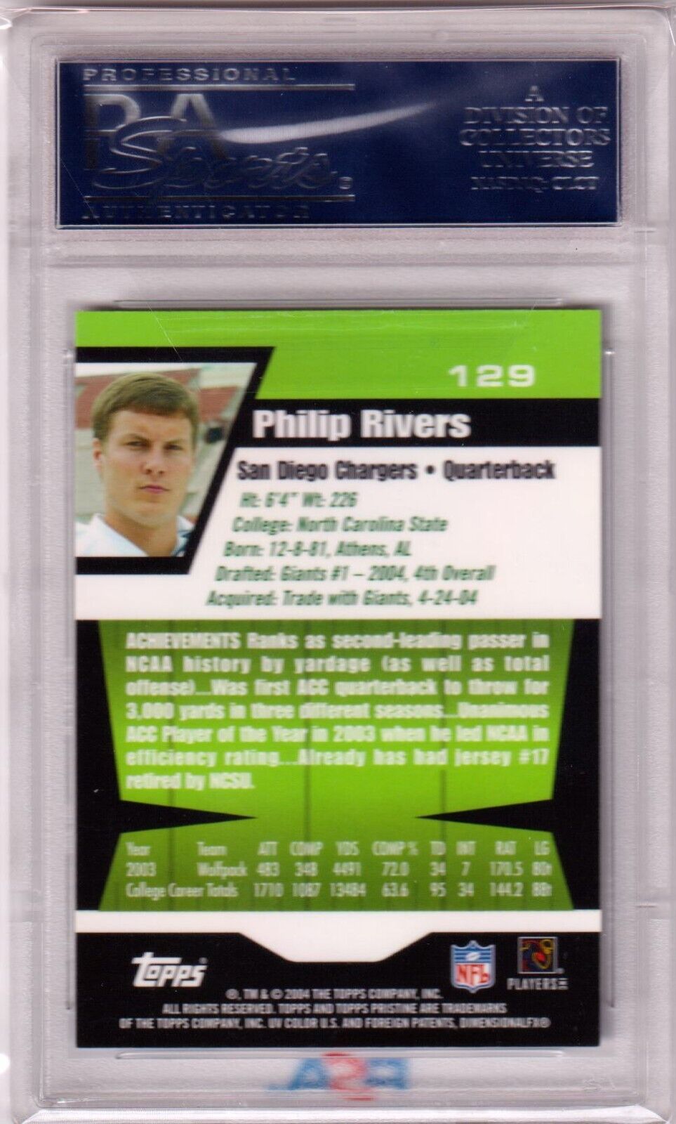 PHILIP RIVERS 2004 Topps Pristine Rookie RC #129 PSA 10 GEM MINT - CHARGERS