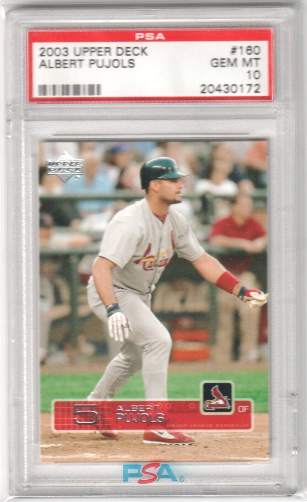 ALBERT PUJOLS 2003 Upper Deck #160 PSA 10 GEM MINT - CARDINALS