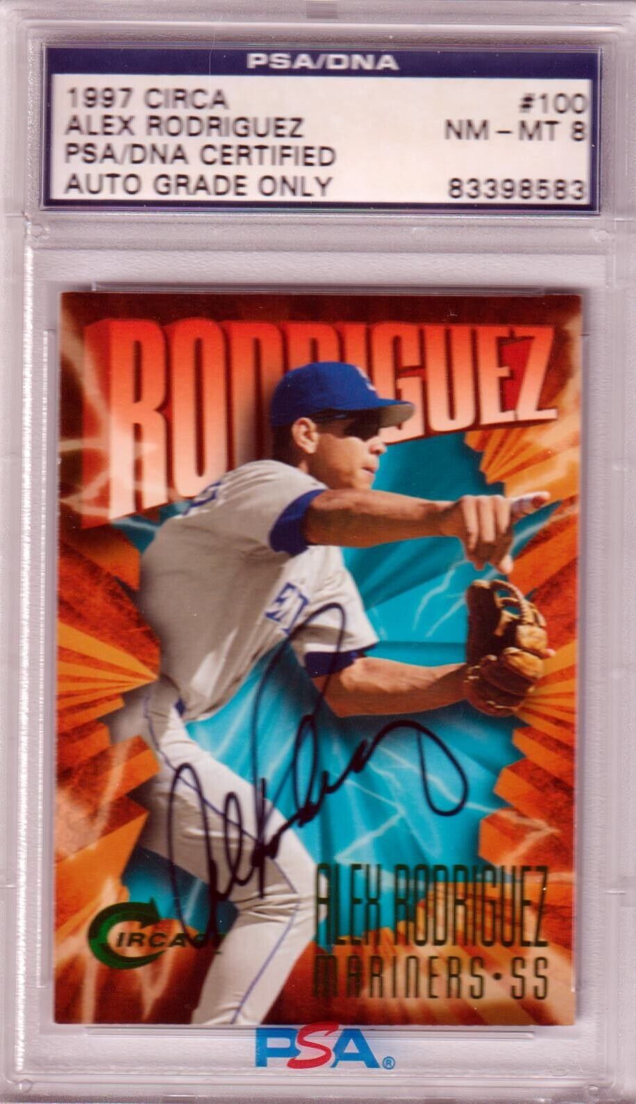 ALEX RODRIGUEZ 1997 Circa Autograph Auto #100 PSA / DNA - MARINERS