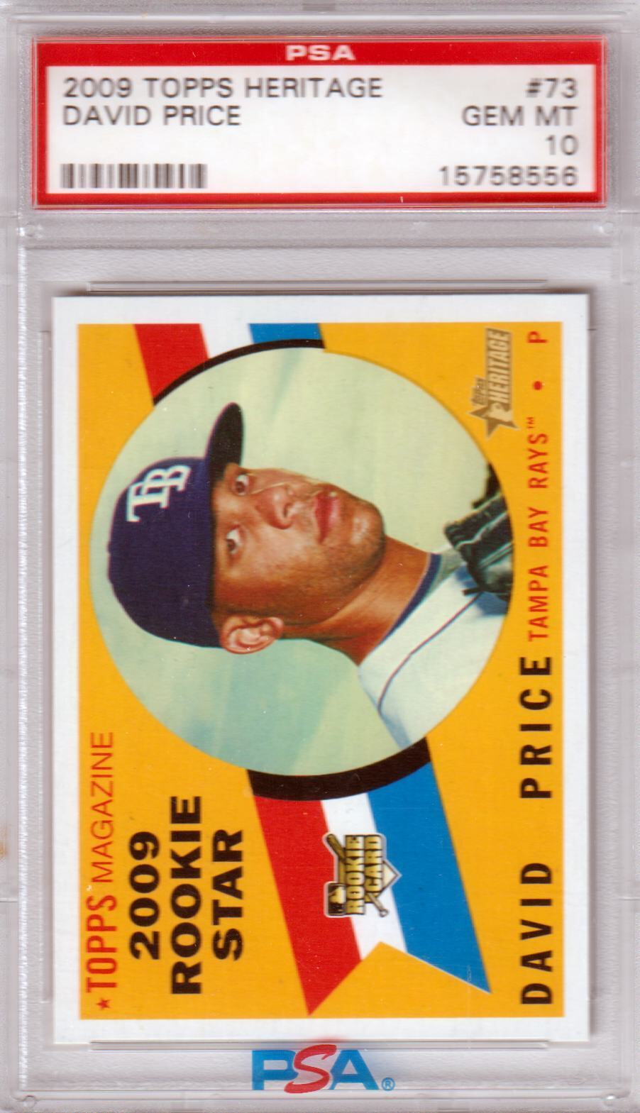 DAVID PRICE 2009 Topps Heritage RC Rookie #73 PSA 10 GEM MINT RAYS Pop 15