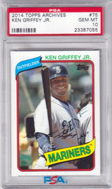 KEN GRIFFEY JR 2014 Topps Archives #75 PSA 10 GEM MINT - MARINERS POP 19