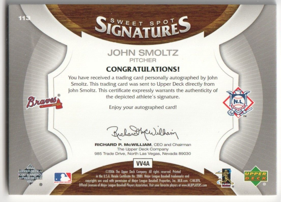 JOHN SMOLTZ 2006 Upper Deck Sweet Spot Autograph Auto #/50 - BRAVES