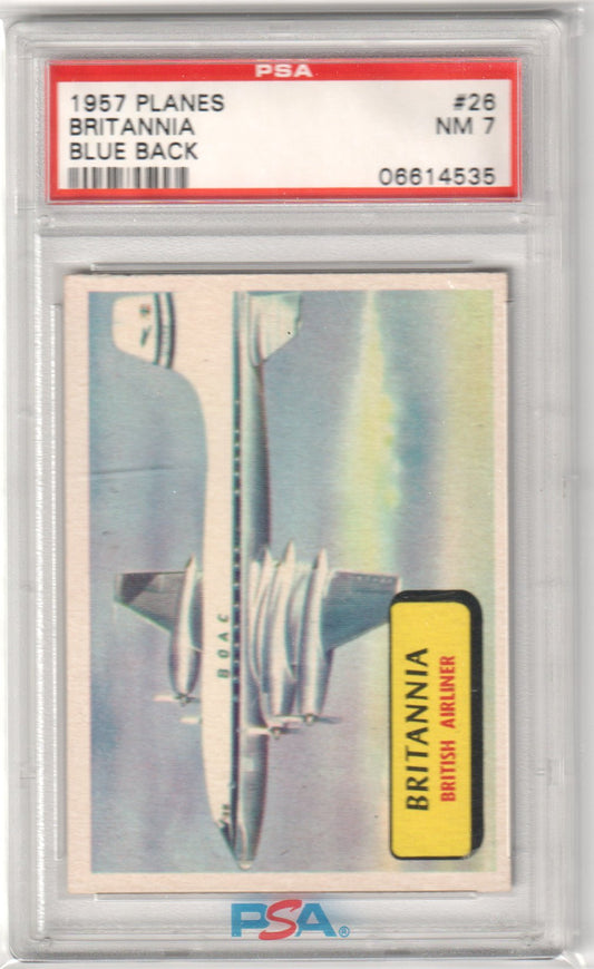 1957 Planes Red Blue Back Britannia #26 PSA 7 NM Pop 3 - Columbia Hobby - Sports Card Boxes - Toploaders - Card Savers