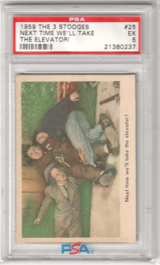 1959 The 3 Stooges Next Time We'll Take #25 PSA 5 - Columbia Hobby - Sports Card Boxes - Toploaders - Card Savers