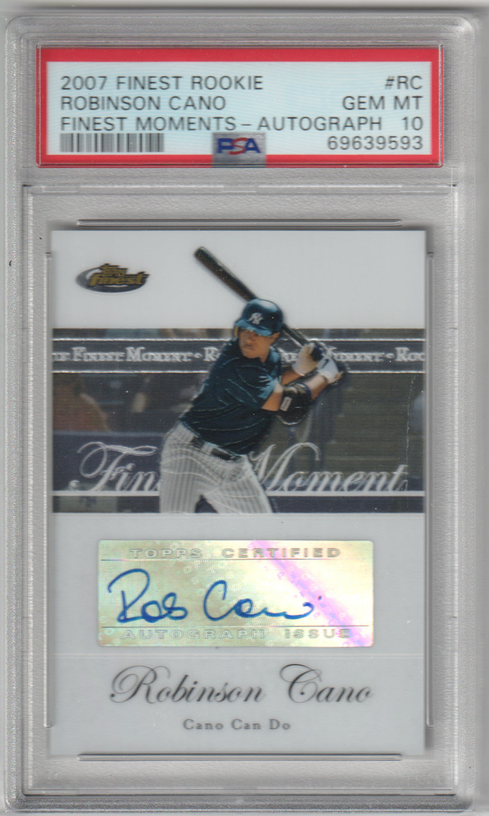 ROBINSON CANO 2007 Finest Rookie Finest Moments Rookie #RC Autograph PSA 10 GEM