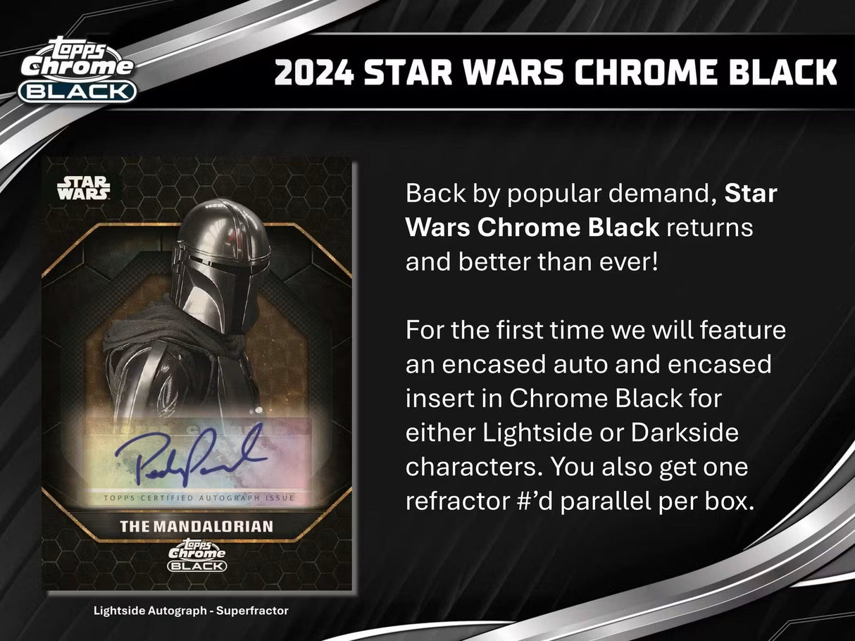 2024 Topps Star Wars Chrome Black Hobby Box - Columbia Hobby - Sports Card Boxes - Toploaders - Card Savers