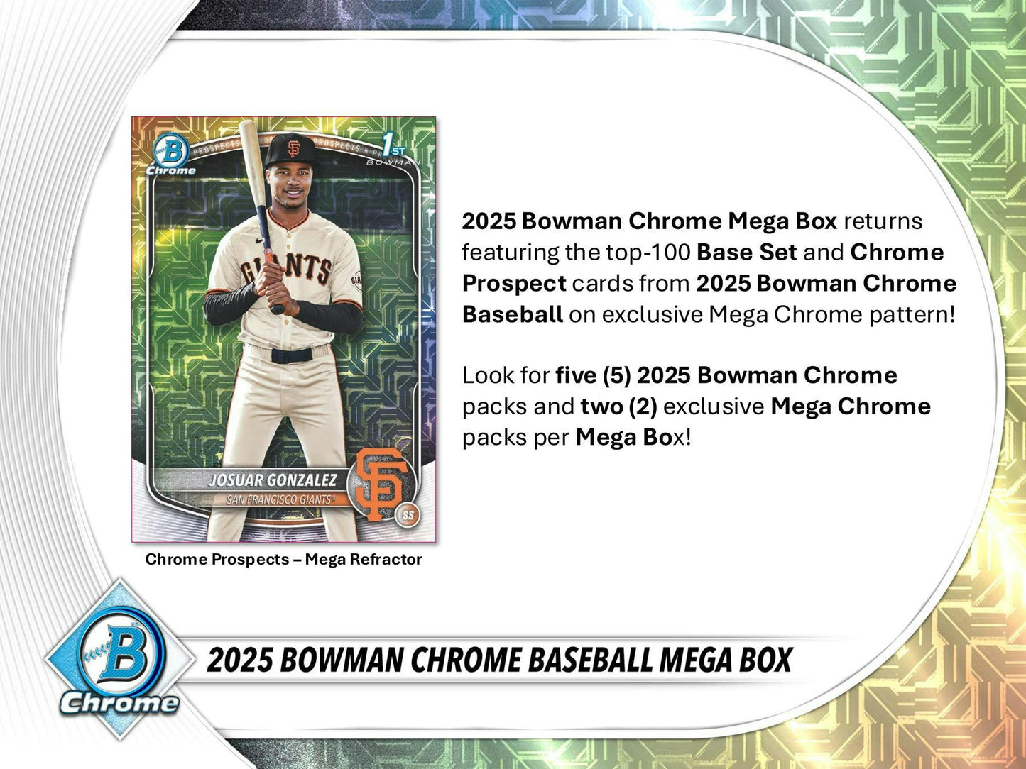 2025 Bowman Chrome Baseball Mega Box | Columbia Sports Cards - Columbia Hobby - Sports Card Boxes - Toploaders - Card Savers