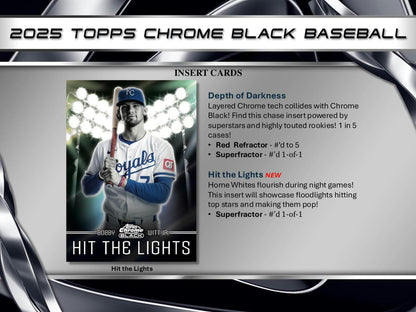 2025 Topps Chrome Black Baseball Hobby Box - Columbia Hobby - Sports Card Boxes - Toploaders - Card Savers