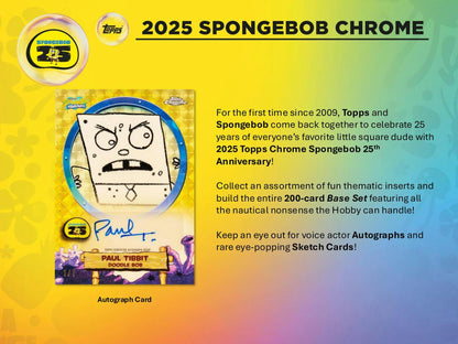 2025 Topps SpongeBob Chrome 25th Anniversary 7 - Pack Blaster Box | Columbia Sports Cards - Columbia Hobby - Sports Card Boxes - Toploaders - Card Savers