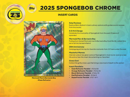 2025 Topps SpongeBob Chrome 25th Anniversary Hobby Box | Columbia Sports Cards - Columbia Hobby - Sports Card Boxes - Toploaders - Card Savers