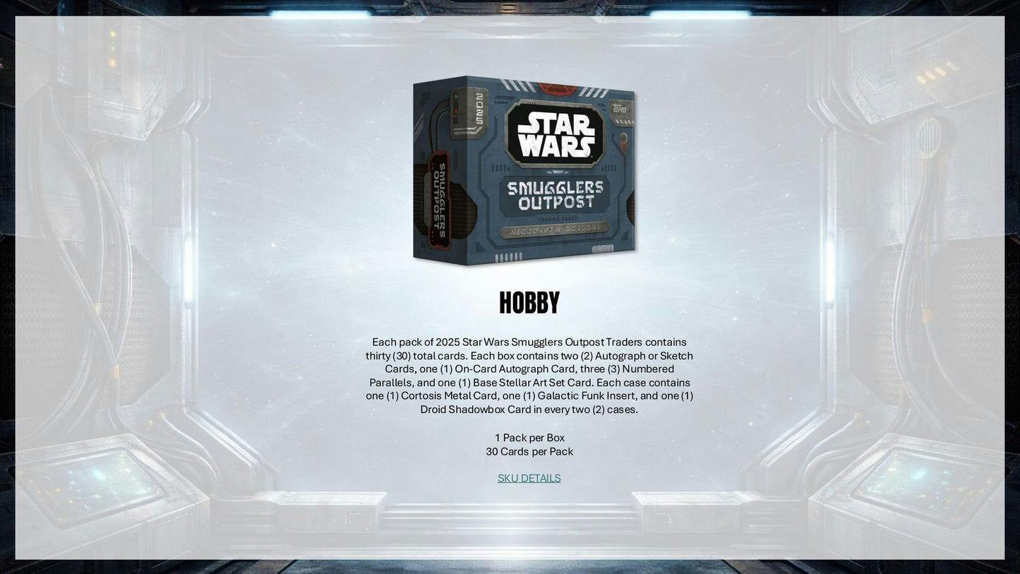 2025 Topps Star Wars Smugglers Outpost Hobby Box | Columbia Sports Cards - Columbia Hobby - Sports Card Boxes - Toploaders - Card Savers