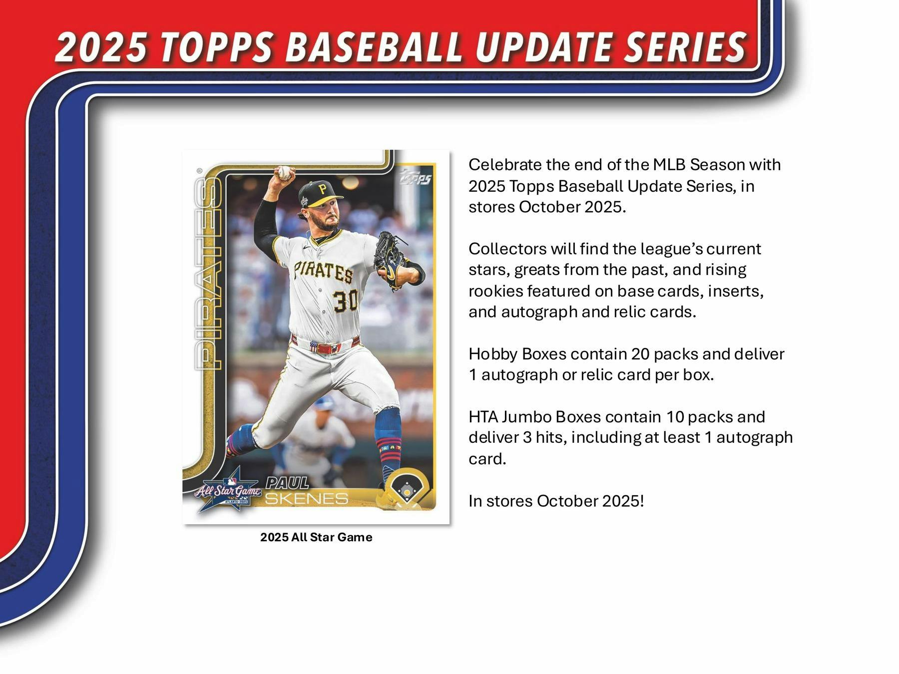 2025 Topps Update Series Baseball Hobby Box | Columbia Sports Cards - Columbia Hobby - Sports Card Boxes - Toploaders - Card Savers