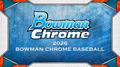 2026 Bowman Chrome Baseball Hobby Box | Columbia Hobby - Sports Card Boxes - Toploaders - Card Savers.