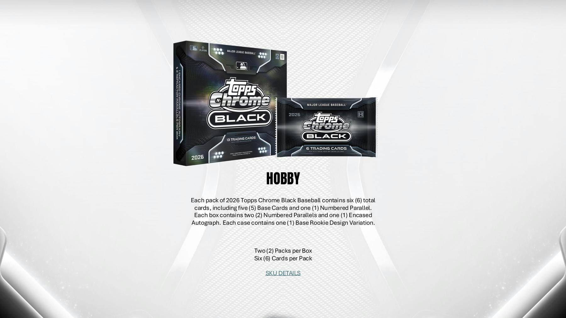 2026 Topps Chrome Black Baseball Hobby Box | Columbia Sports Cards - Columbia Hobby - Sports Card Boxes - Toploaders - Card Savers