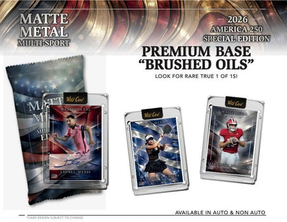 2026 Wild Card Matte Metal America 250 Multi - Sport Hobby Box | Columbia Sports Cards - Columbia Hobby - Sports Card Boxes - Toploaders - Card Savers