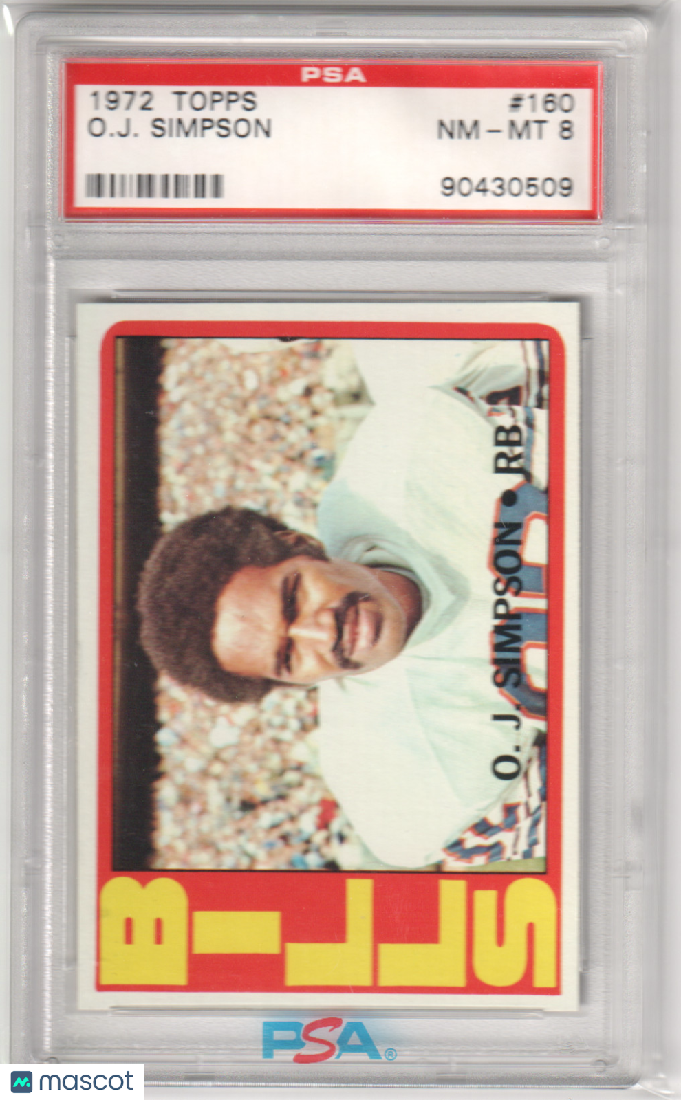O. J. SIMPSON 1972 Topps #160 PSA 8 NM - BILLS