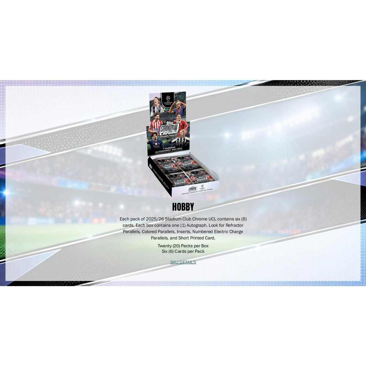 2025/26 Topps Stadium Club Chrome UEFA Champions League Soccer Blaster Box sell sheet 3