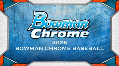 2026 Bowman Chrome Baseball Mega Box | Columbia Hobby - Sports Card Boxes - Toploaders - Card Savers.