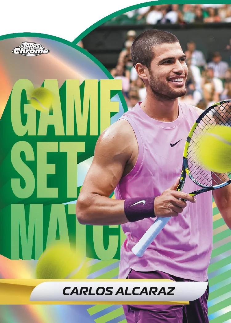 2026 Topps Chrome Tennis - sample card: Carlos Alcaraz Game. Set. Match. insert