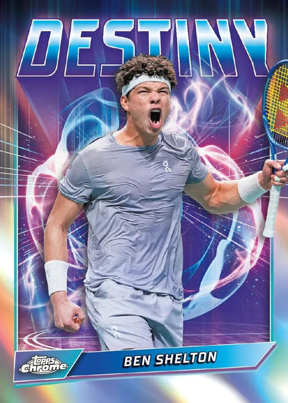 2026 Topps Chrome Tennis - sample card: Ben Shelton Destiny insert