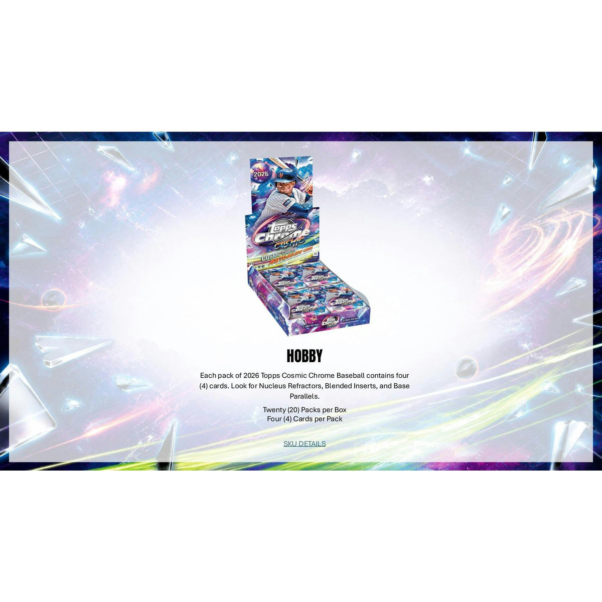 2026 Topps Cosmic Chrome Baseball Hobby Box sell sheet 3