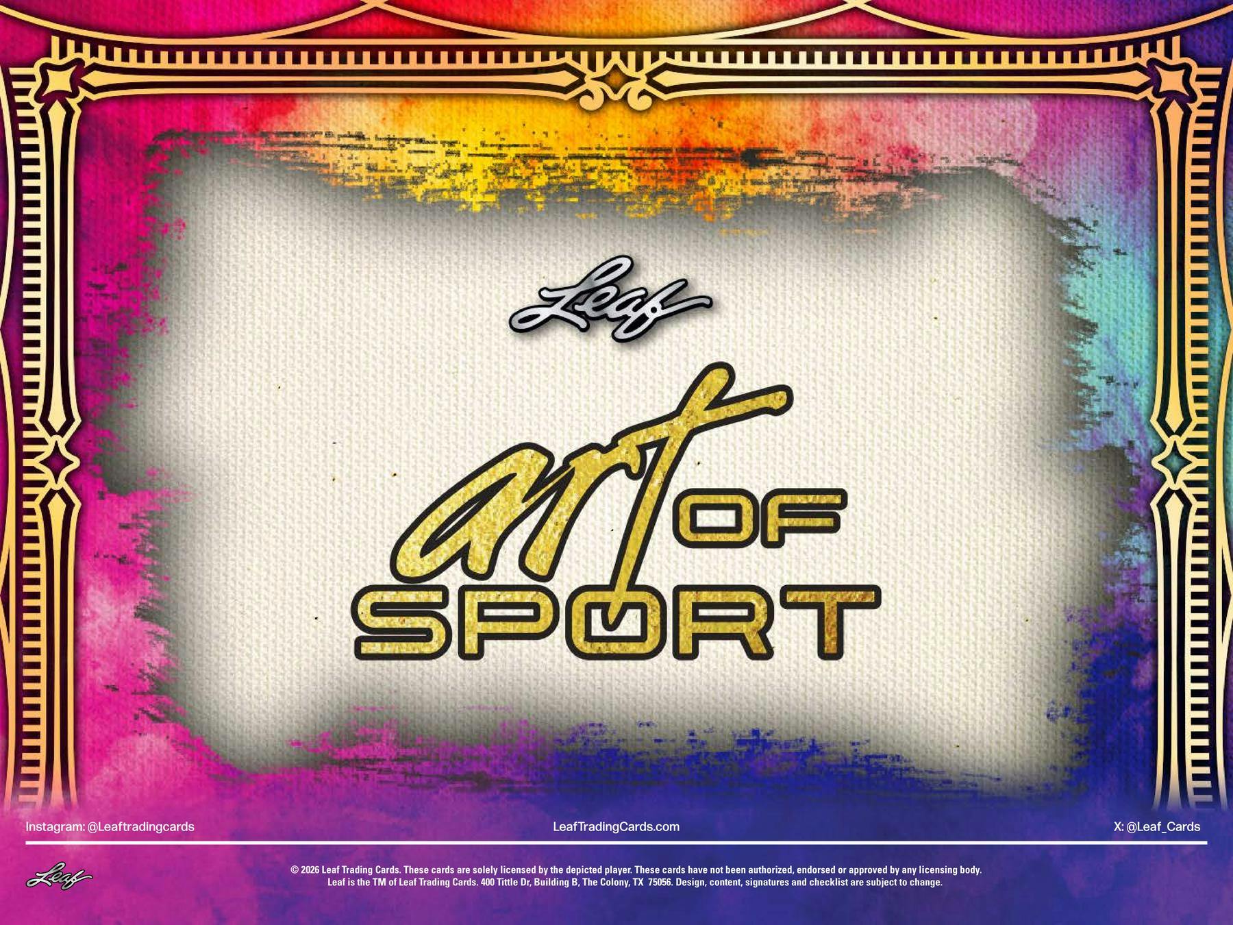 2026 Leaf Art of Sport Hobby Box featuring four premium hits, game-used memorabilia, and autograph cards.
Back of the 2026 Leaf Art of Sport Hobby Box showing product details and box configuration.
2026 Leaf Art of Sport premium hobby box packaging featuring multi-sport trading cards.
2026 Leaf Art of Sport promotional sell sheet highlighting Triptych Autographs, Canvas Combos Memorabilia Cards, Arts & Graphs Autograph Patch Cards, and premium booklet cards.