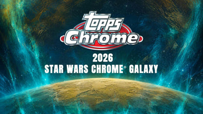 2026 Topps Star Wars Chrome Galaxy Hobby Box | Columbia Sports Cards | Columbia Hobby - Sports Card Boxes - Toploaders - Card Savers.