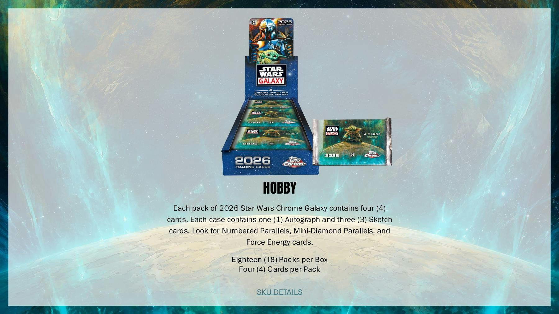 2026 Topps Star Wars Chrome Galaxy Hobby Box | Columbia Sports Cards | Columbia Hobby - Sports Card Boxes - Toploaders - Card Savers.