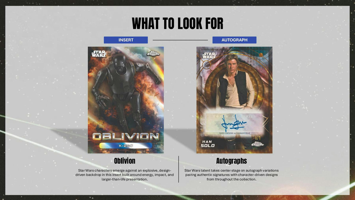 2026 Topps Star Wars Chrome - what to look for: Oblivion inserts and Autographs