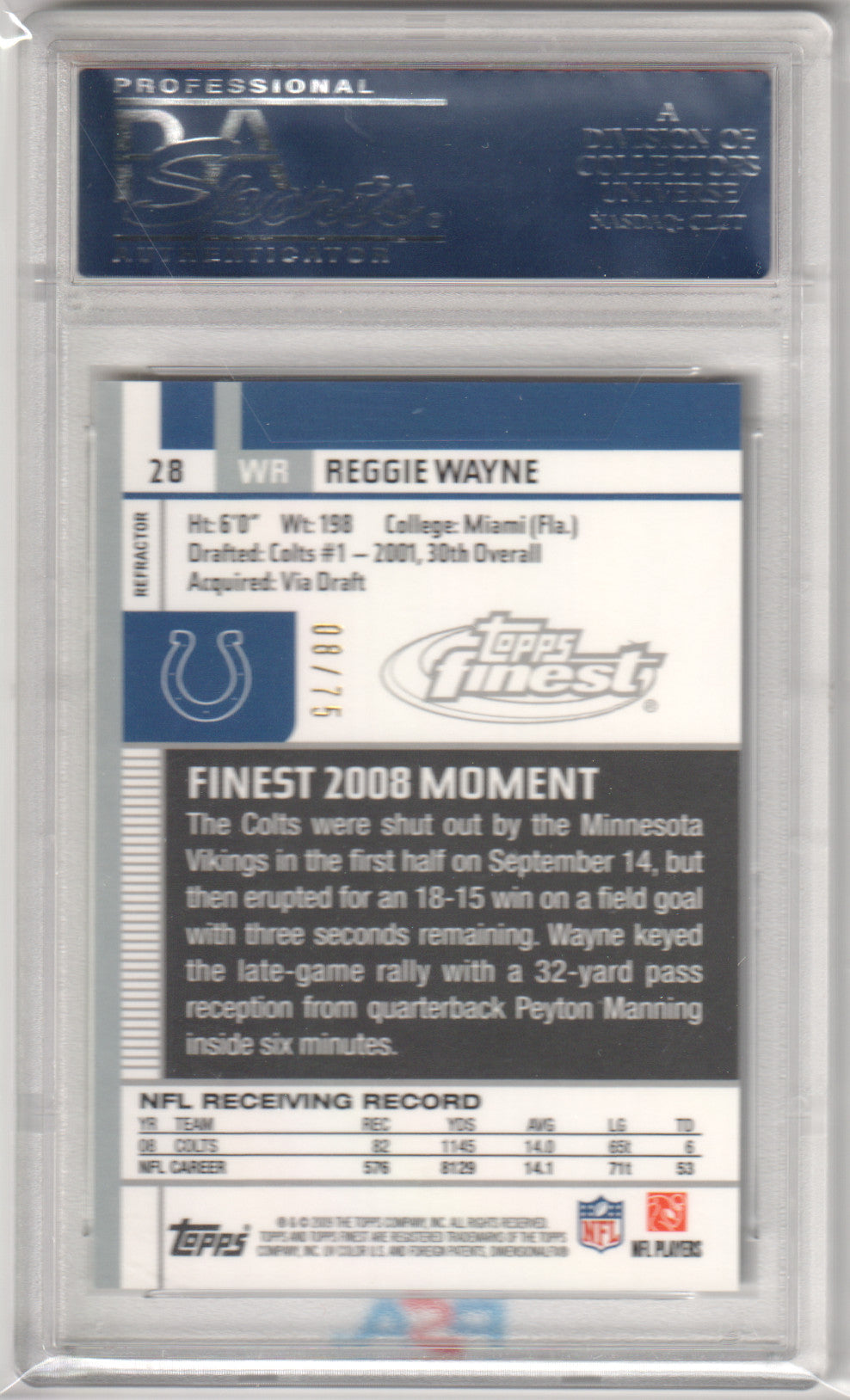 REGGIE WAYNE 2009 Topps Finest #28 Gold Refractor PSA 10 GEM MINT Pop 1