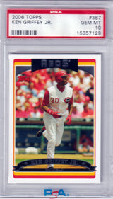 KEN GRIFFEY JR. 2006 Topps #387 PSA 10 GEM MINT - REDS