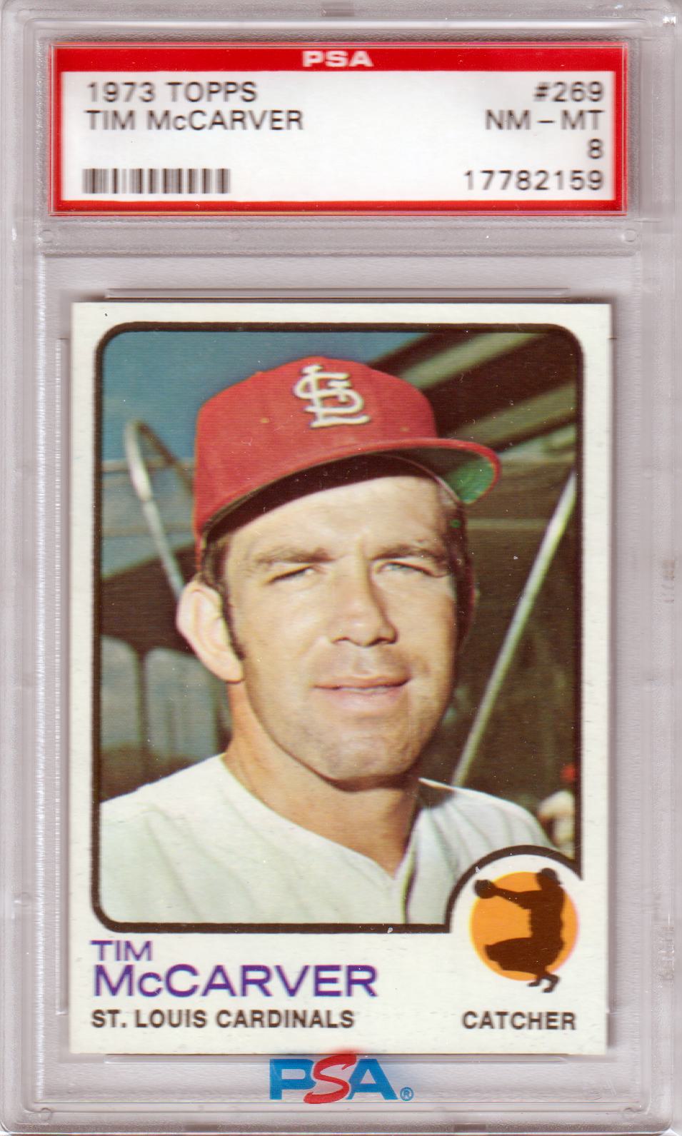 TIM McCARVER 1973 Topps #269 PSA 8 NM-MT - CARDINALS