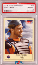 MIKE PIAZZA 2005 Fleer Tradition #46 PSA 10 GEM MINT - METS - POP 9