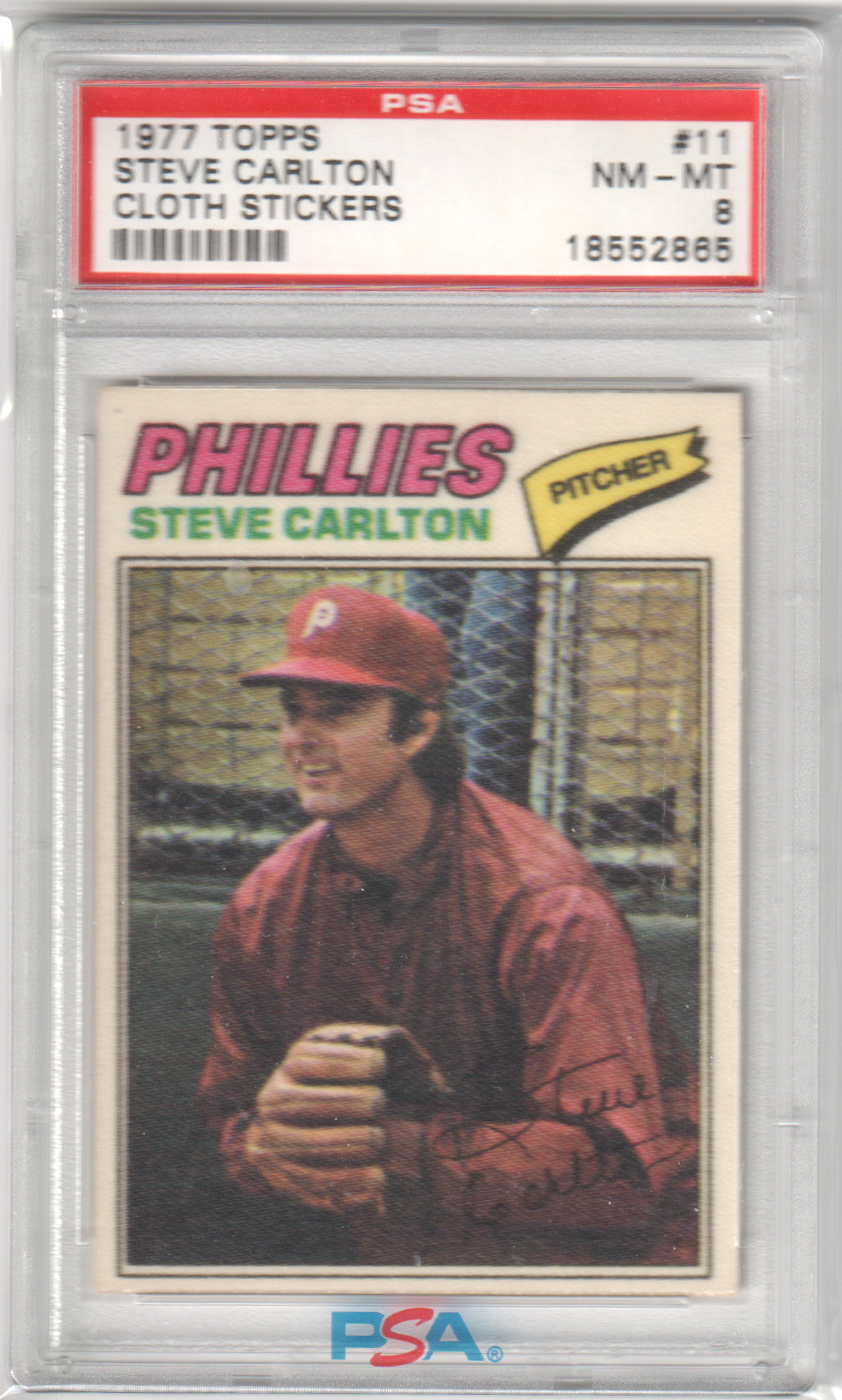 STEVE CARLTON 1977 Topps Cloth Stickers #11 PSA 8 NM - PHILLIES