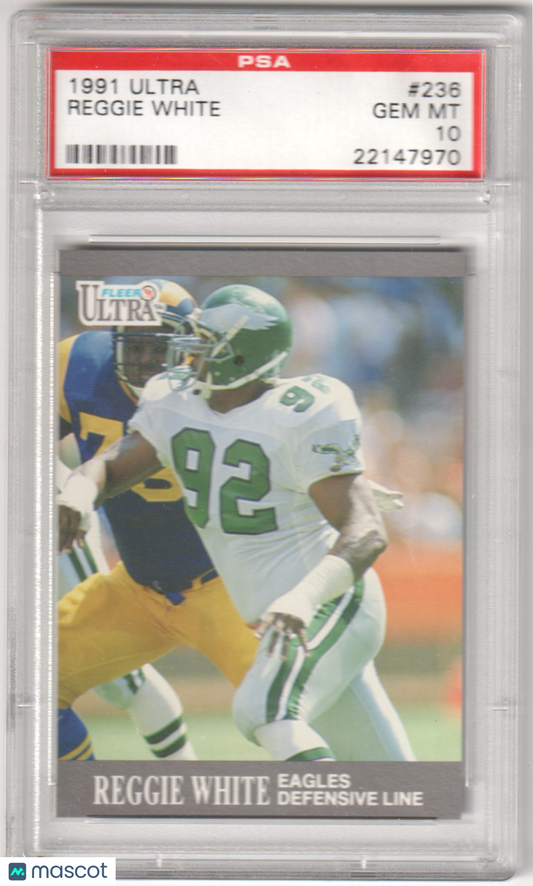 REGGIE WHITE 1991 Fleer Ultra #236 PSA 10 GEM MINT - EAGLES