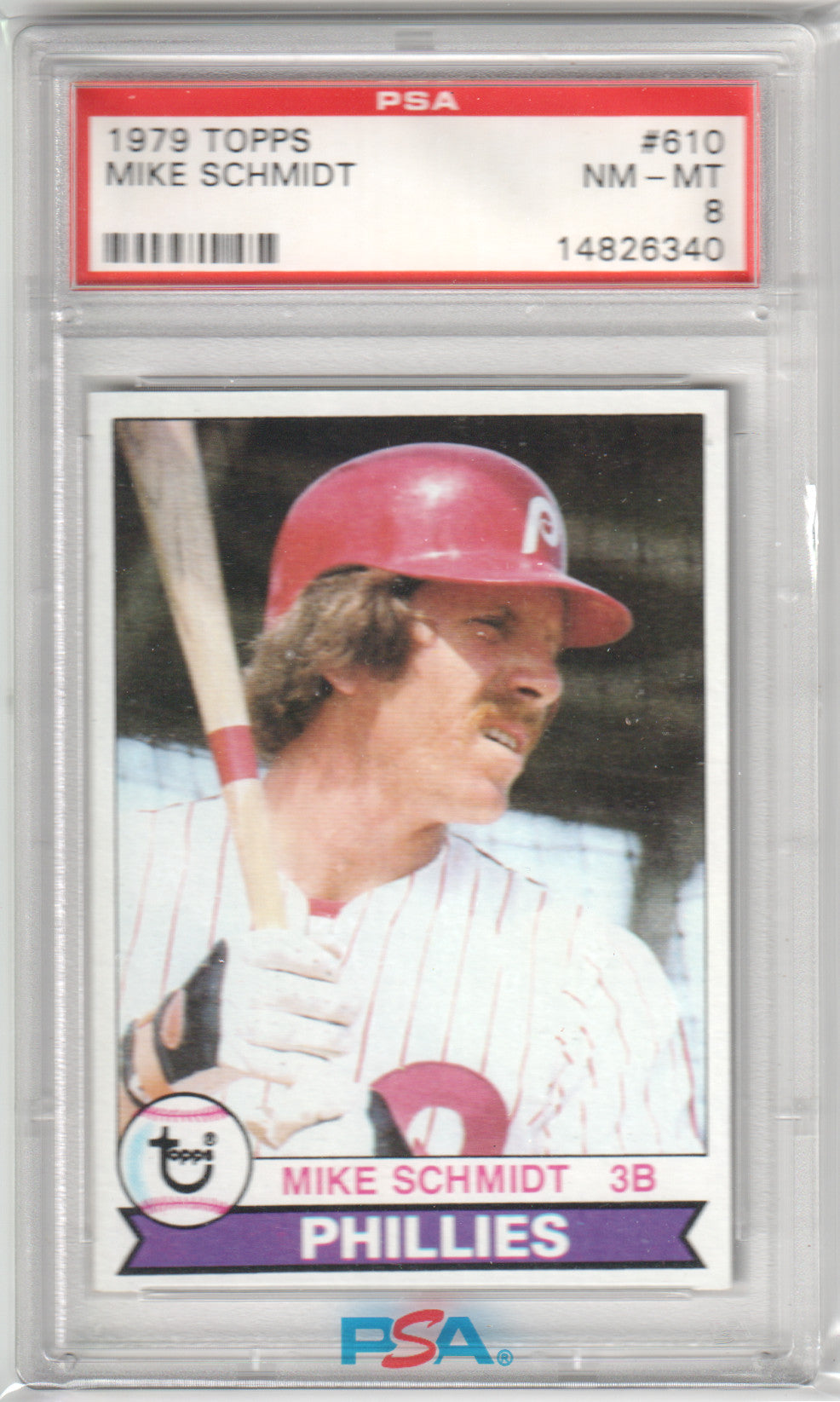 MIKE SCHMIDT 1979 Topps #610 PSA 8 NM - PHILLIES