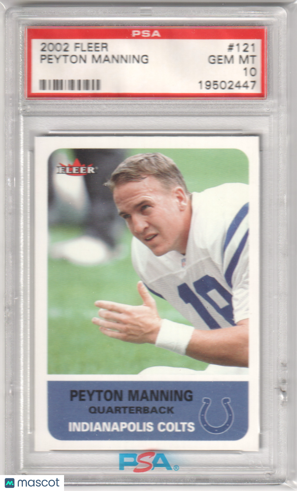 PEYTON MANNING 2002 Fleer #121 PSA 10 GEM MINT - COLTS