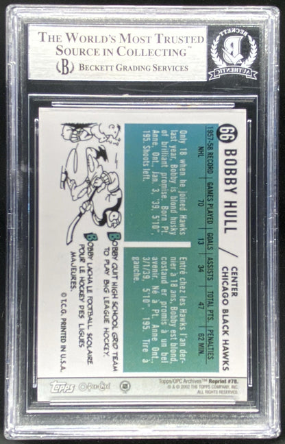 2002 Topps O-Pee-Chee Reprint Bobby Hull #66 BGS authenticated autograph trading card