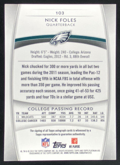 2012 Topps Platinum Nick Foles #103 trading card