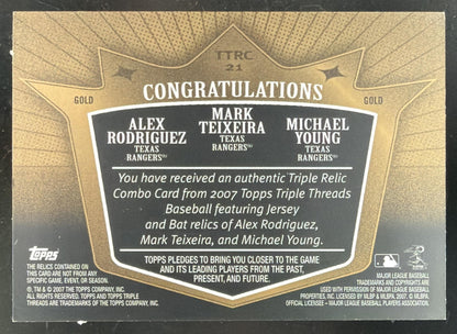 2007 Triple Threads Gold Michael Young / Teixeira / A-Rod Triple Relic /9