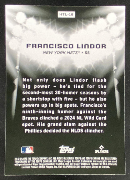 2025 Topps Chrome Black Francisco Lindor #HTL-18 trading card