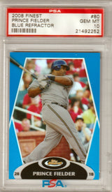 PRINCE FIELDER 2008 Topps Finest Blue Refractor #/299 PSA 10 GEM MINT Pop 1