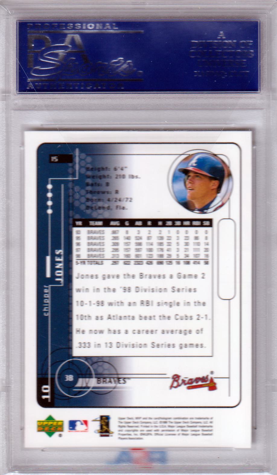 CHIPPER JONES 1999 Upper Deck MVP #15 PSA 10 GEM MINT - BRAVES Pop 8