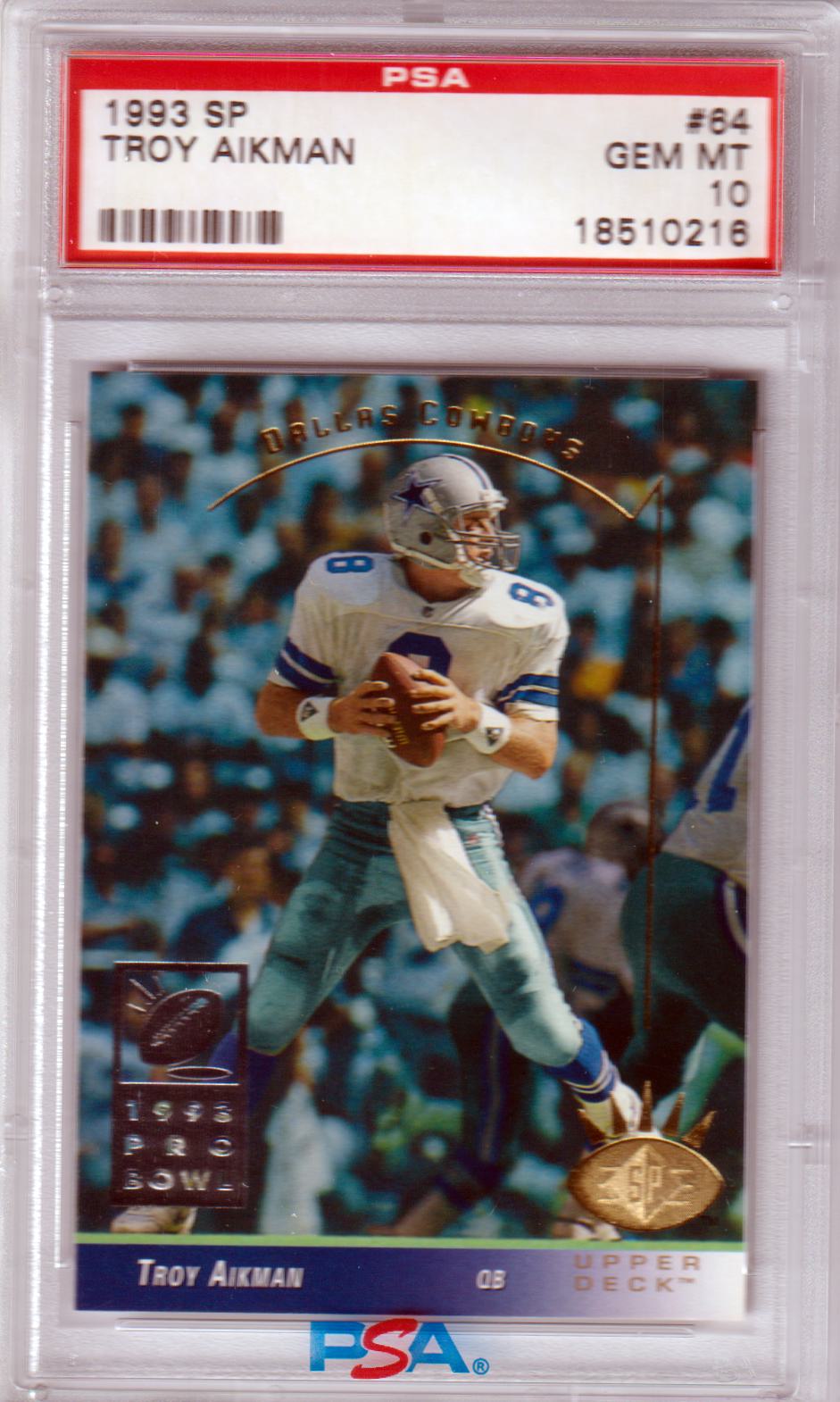 TROY AIKMAN 1993 Upper Deck SP #64 PSA 10 GEM MINT - COWBOYS