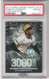 ROBERTO CLEMENTE 2016 Topps Chrome Update 3000 Hits Club #C19 PSA 10 GEM MINT