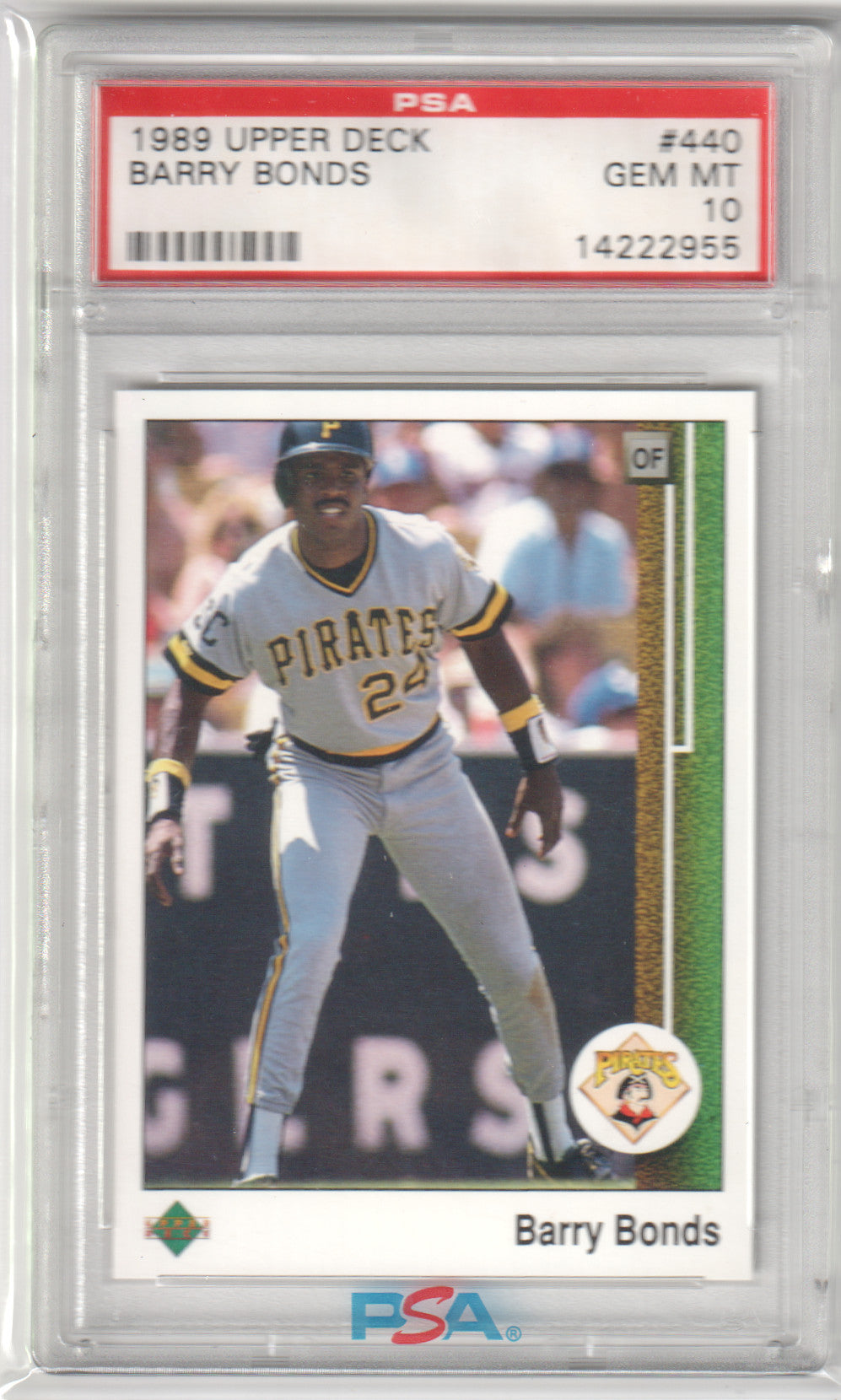 BARRY BONDS 1989 Upper Deck #440 PSA 10 GEM MINT - PIRATES