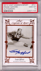 FRANK GIFFORD 2012 Leaf Legends Of Sport Autograph #FG1 PSA 10 GEM MINT