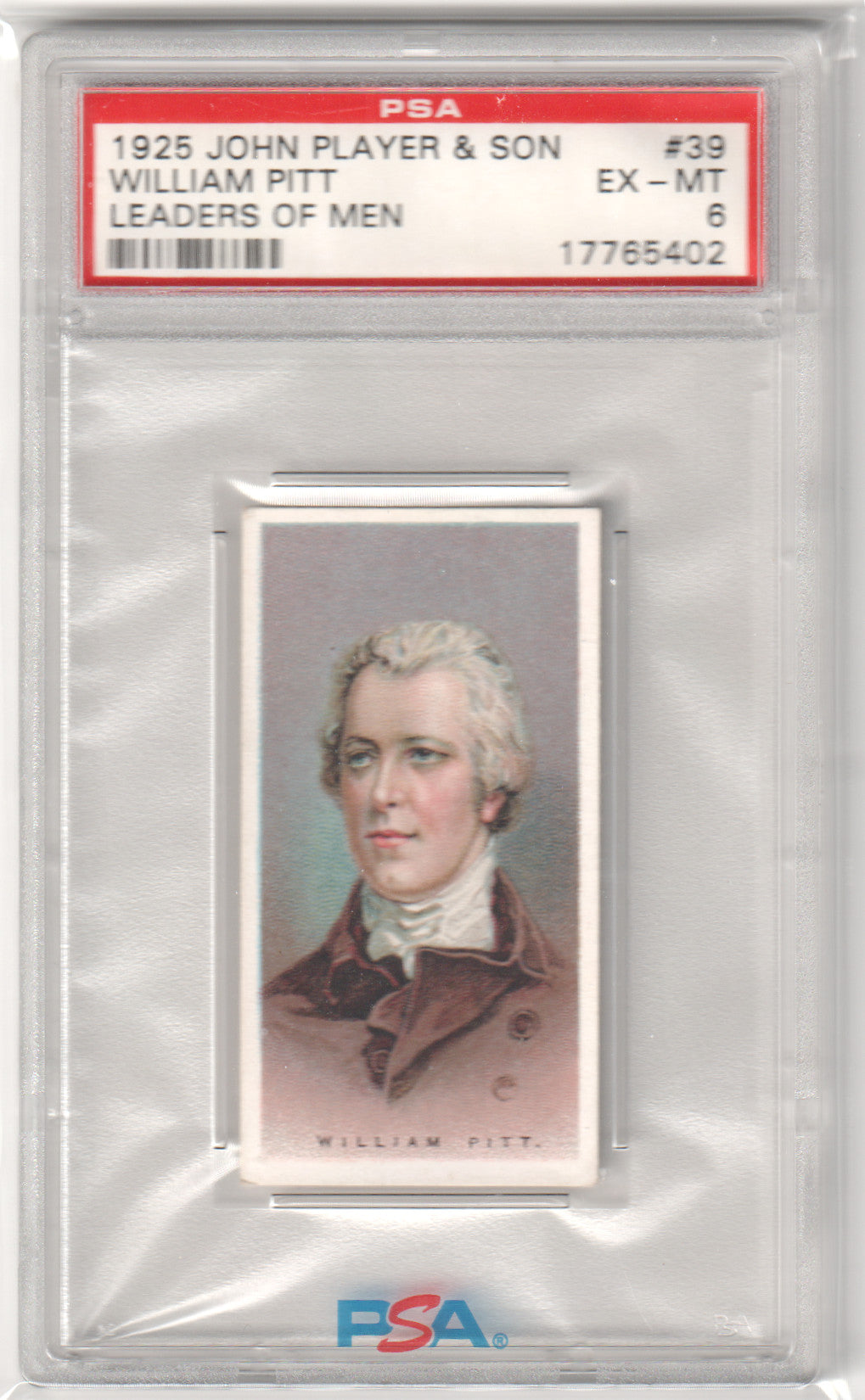 William Pitt 1925 John Player & Son Leaders Of Men #39 PSA 6 -