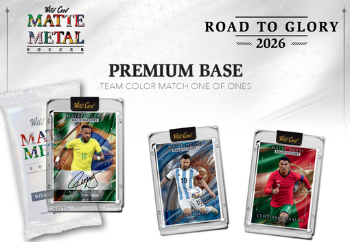 2026 Wild Card Matte Metal Soccer: Road To Glory Hobby Box | Columbia Sports Cards | Columbia Hobby - Sports Card Boxes - Toploaders - Card Savers.
