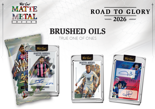 2026 Wild Card Matte Metal Soccer: Road To Glory Hobby Box | Columbia Sports Cards | Columbia Hobby - Sports Card Boxes - Toploaders - Card Savers.